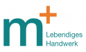 m+ Lebendiges Handwerk Marcus Jacobeit